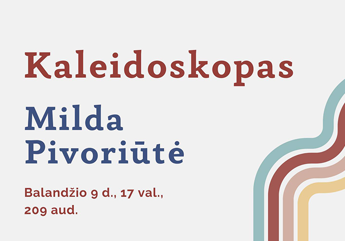 kaleidoskopas M Pivoriūtė 2